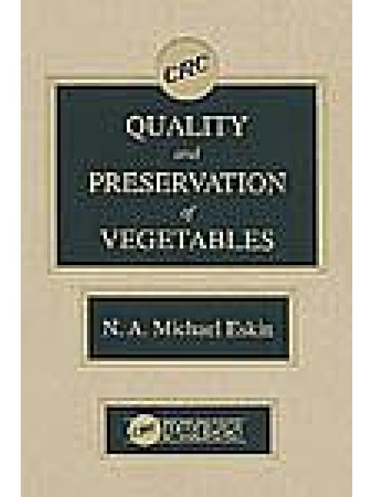 Quality and Preservation of Vegetables
