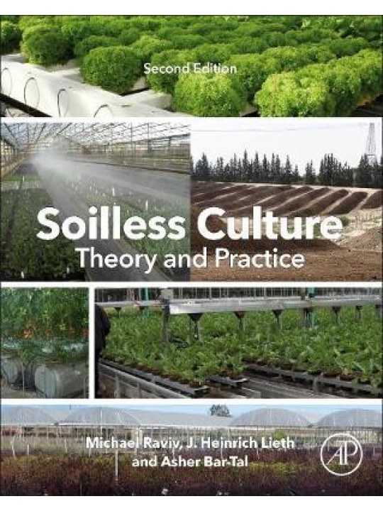 Soilless Culture, 2nd edition (Καλλιέργειες εκτός εδάφους - έκδοση στα αγγλικά)