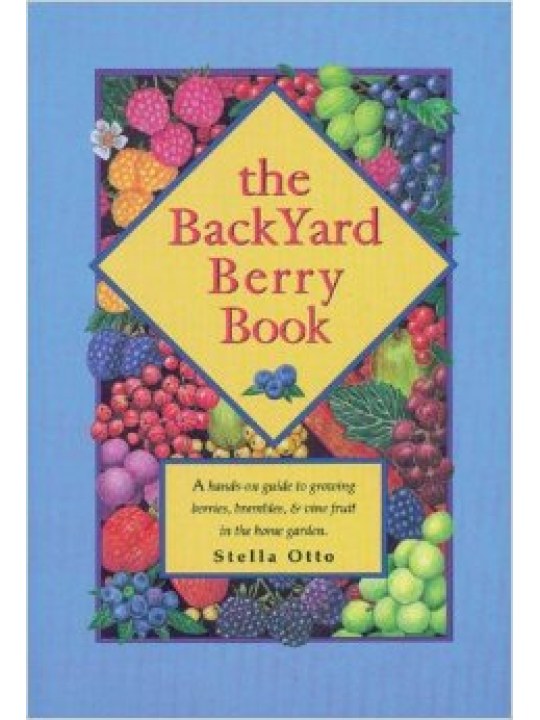 The Backyard Berry Book (Μούρα στον κήπο - έκδοση στα αγγλικά)