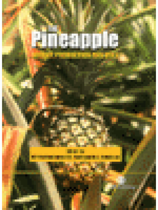 The Pineapple: Botany, Production and Uses