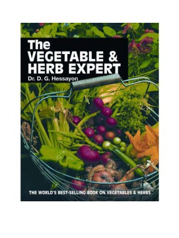 The Vegetable & Herb Expert (Λαχανικά και βότανα - έκδοση στα αγγλικά) The Vegetable & Herb Expert (Λαχανικά και βότανα - έκδοση στα αγγλικά)