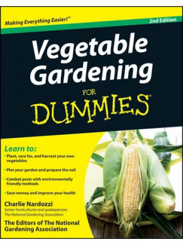 Vegetable Gardening For Dummies, 2nd Edition (Λαχανοκομία - έκδοση στα αγγλικά) Vegetable Gardening For Dummies, 2nd Edition (Λαχανοκομία - έκδοση στα αγγλικά)