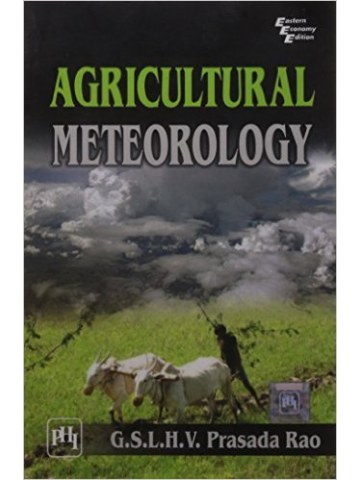 Agricultural Meteorology (Γεωργική μετεωρολογία - έκδοση στα αγγλικά) Agricultural Meteorology (Γεωργική μετεωρολογία - έκδοση στα αγγλικά)