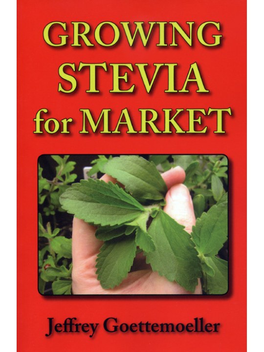 Growing Stevia for Market (Στέβια - Έκδοση στα αγγλικά) Growing Stevia for Market (Στέβια - Έκδοση στα αγγλικά)