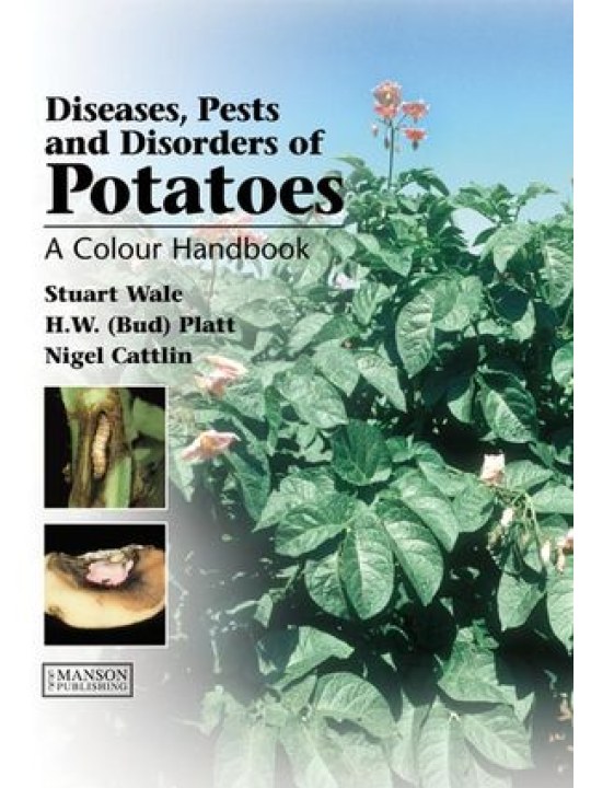 Diseases, Pests and Disordes of Potatoes (Ασθένειες, Εχθροί και δυσλειτουργίες της πατάτας - έκδοση στα αγγλικά)
