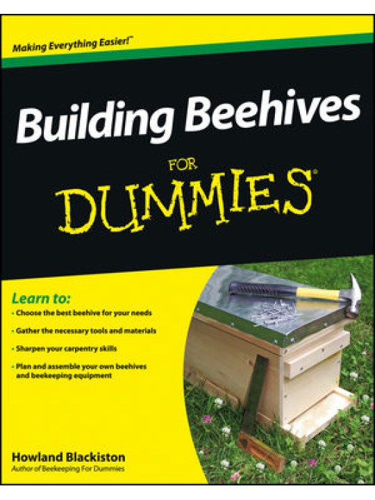 Building Beehives For Dummies (Κατασκευή κυψελών - έκδοση στα αγγλικά)