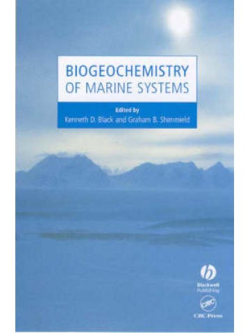 Biogeochemistry of Marine Systems (Βιογεωχημεία ενάλιων συστημάτων - έκδοση στα αγγλικά) Biogeochemistry of Marine Systems (Βιογεωχημεία ενάλιων συστημάτων - έκδοση στα αγγλικά)