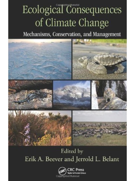 Ecological Consequences of Climate Change: Mechanisms, Conservation, and Management