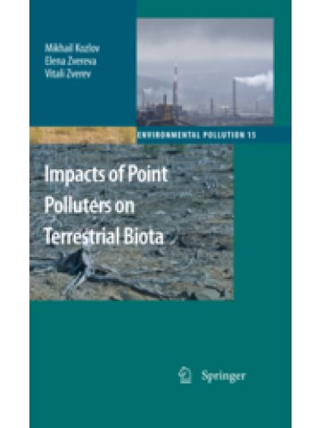 Impacts of Point Polluters on Terrestrial Biota