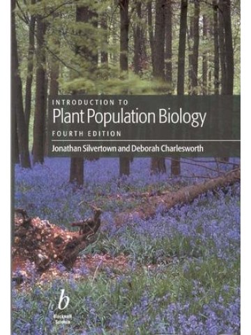 Introduction to Plant Population Biology, 4th Edition (Εισαγωγή στη βιολογία φυτικού πληθυσμού - έκδοση στα αγγλικά) Introduction to Plant Population Biology, 4th Edition (Εισαγωγή στη βιολογία φυτικού πληθυσμού - έκδοση στα αγγλικά)