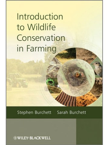 Introduction to Wildlife Conservation in Farming (Εισαγωγή στη διατήρηση της άγριας ζωής στη γεωργία - έκδοση στα αγγλικά) Introduction to Wildlife Conservation in Farming (Εισαγωγή στη διατήρηση της άγριας ζωής στη γεωργία - έκδοση στα αγγλικά)