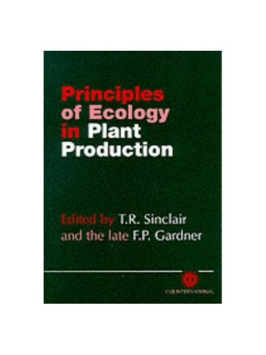 Principles of Ecology in Plant Production 