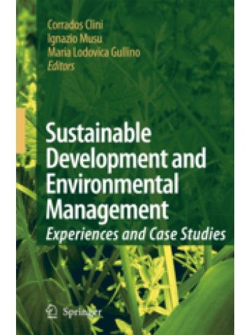 Sustainable Development and Environmental Management (Αειφορική ανάπτυξη και περιβαλλοντική διαχείριση - έκδοση στα αγγλικά) Sustainable Development and Environmental Management (Αειφορική ανάπτυξη και περιβαλλοντική διαχείριση - έκδοση στα αγγλικά)