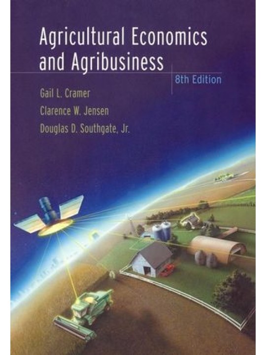 Agricultural Economics and Agribusiness, 8th Edition (Γεωργική οικονομία και επιχειρηματικότητα - έκδοση στα αγγλικά)