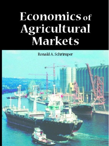 Economics of Agricultural Markets Economics of Agricultural Markets