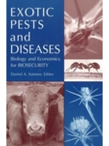 Exotic Pests and Diseases: Biology and Economics for Biosecurity (Εξωτικοί εχθροί και ασθένειες - έκδοση στα αγγλικά) Exotic Pests and Diseases: Biology and Economics for Biosecurity (Εξωτικοί εχθροί και ασθένειες - έκδοση στα αγγλικά)