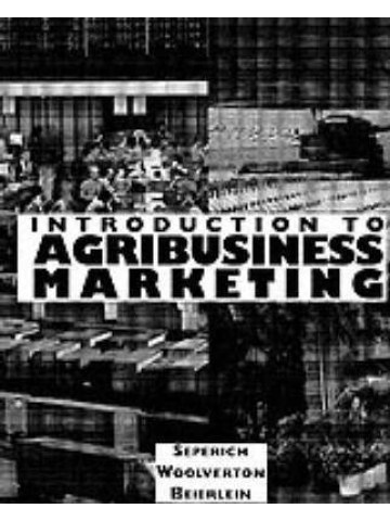 Introduction To Agribusiness Marketing Introduction To Agribusiness Marketing