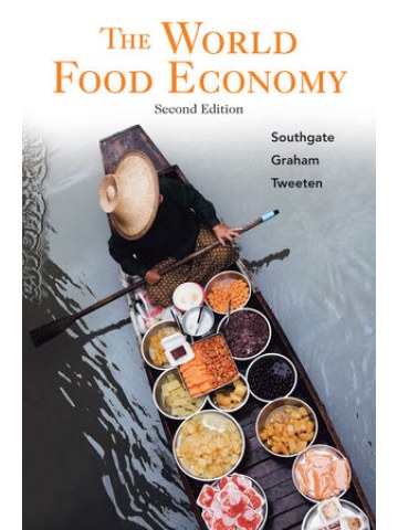 The World Food Economy, 2nd Edition The World Food Economy, 2nd Edition