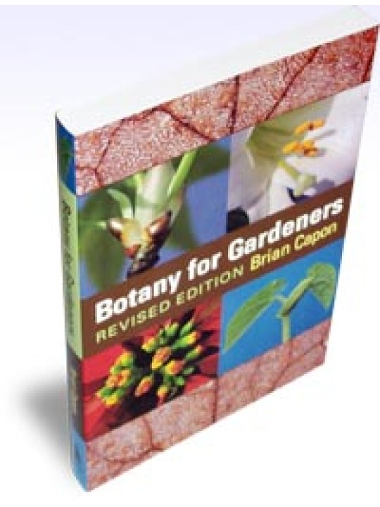 Botany for Gardeners (Revised Edition)