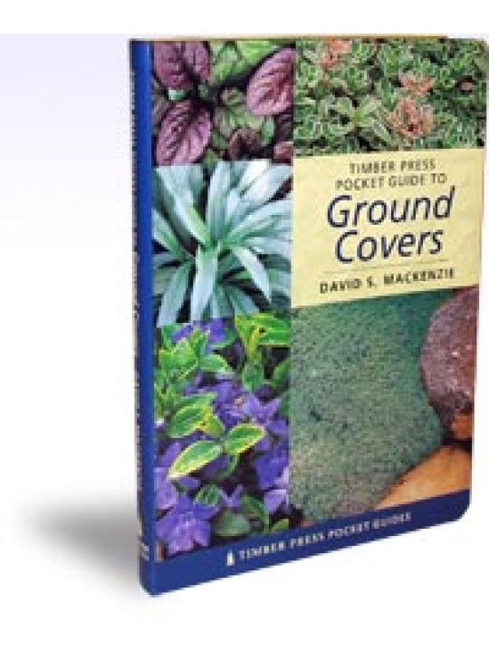 Timber Press Pocket Guide to Ground Covers