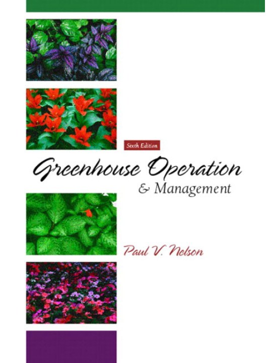 Greenhouse Operation and Management (Λειτουργία και διοίκηση θερμοκηπίου - έκδοση στα αγγλικά)