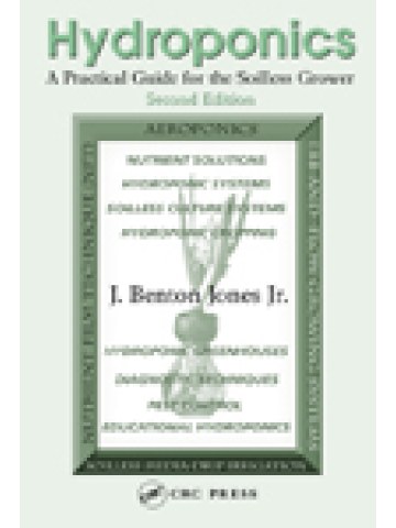 Hydroponics: A Practical Guide for the Soilless Grower, Second Edition (Πρακτικός οδηγός υδροπονίας - έκδοση στα αγγλικά) Hydroponics: A Practical Guide for the Soilless Grower, Second Edition (Πρακτικός οδηγός υδροπονίας - έκδοση στα αγγλικά)