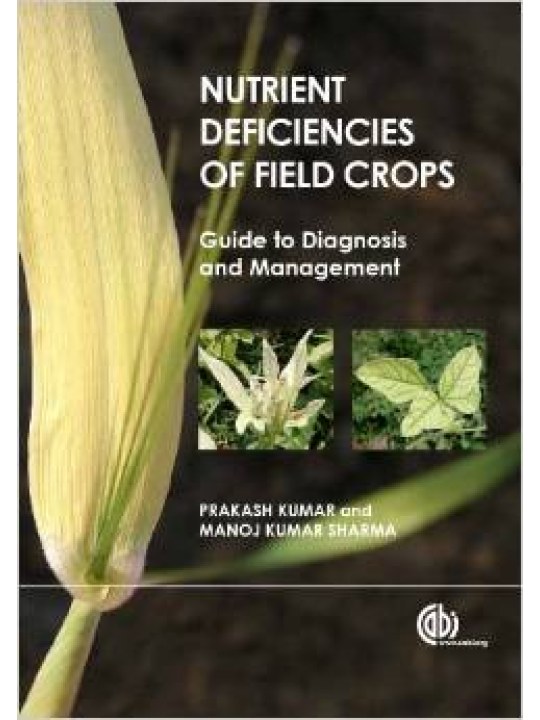 Nutrient Deficiencies of Field Crops (Τροφοπενίες καλλιεργειών - έκδοση στα αγγλικά)