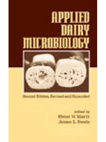 Applied Dairy Microbiology, Second Edition (Εφαρμοσμένη μικροβιολογία γαλακτοκομικών προϊόντων - έκδοση στα αγγλικά) Applied Dairy Microbiology, Second Edition (Εφαρμοσμένη μικροβιολογία γαλακτοκομικών προϊόντων - έκδοση στα αγγλικά)