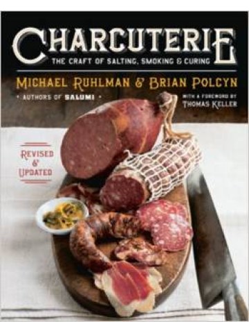 Charcuterie: The Craft of Salting, Smoking and Curing (Αλλαντικά: Η τέχνη του καπνίσματος, του αλατίσματος και της ωρίμασης - έκδοση στα αγγλικά) Charcuterie: The Craft of Salting, Smoking and Curing (Αλλαντικά: Η τέχνη του καπνίσματος, του αλατίσματος και της ωρίμασης - έκδοση στα αγγλικά)