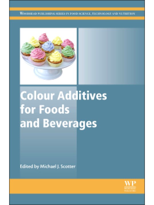 Colour Additives for Foods and Beverages (Τεχνητές χρωστικές για τρόφιμα και ροφήματα - έκδοση στα αγγλικά)