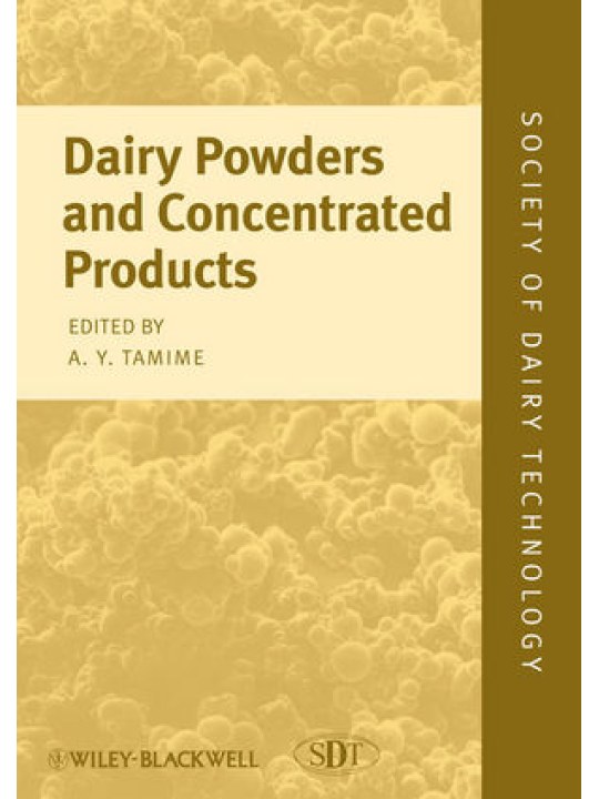 Dairy Powders and Concentrated Products (Σκόνες γάλακτος και συμπυκνωμένα προϊόντα - έκδοση στα αγγλικά)