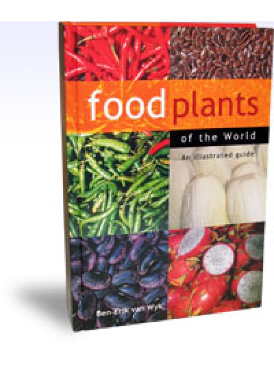 Food Plants of the World An Illustrated Guide (Εδώδιμα φυτά του κόσμου - έκδοση στα αγγλικά)