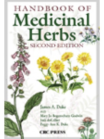 Handbook of Medicinal Herbs, Second Edition Handbook of Medicinal Herbs, Second Edition