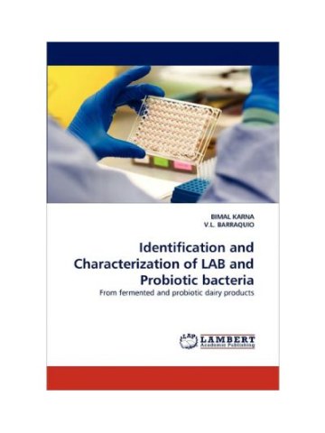 Identification and Characterization of LAB and Probiotic bacteria Identification and Characterization of LAB and Probiotic bacteria