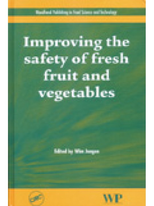 Improving the Safety of Fresh Fruit and Vegetables