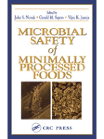 Microbial Safety of Minimally Processed Foods
