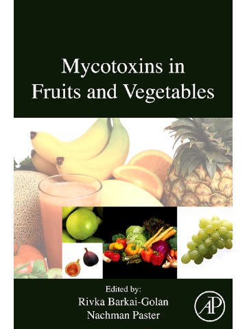 Mycotoxins in Fruits and Vegetables (Μυκοτοξίνες σε φρούτα και λαχανικά - έκδοση στα αγγλικά)