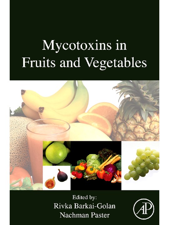 Mycotoxins in Fruits and Vegetables (Μυκοτοξίνες σε φρούτα και λαχανικά - έκδοση στα αγγλικά)