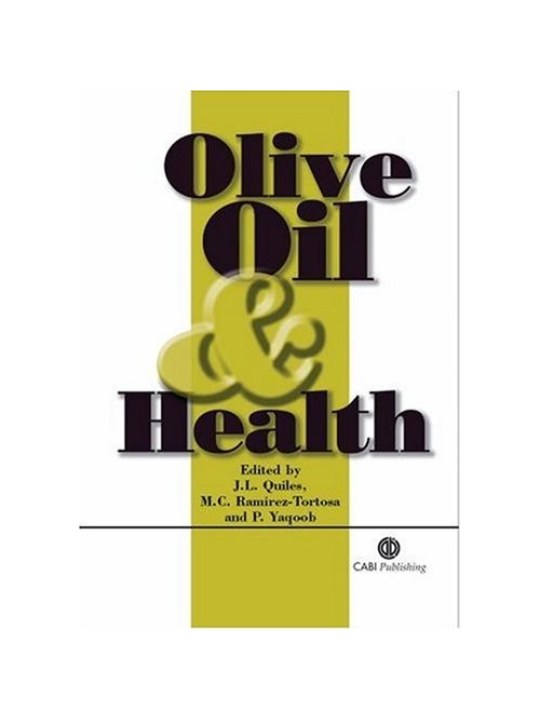 Olive Oil and Health (Ελαιόλαδο και υγεία - έκδοση στα αγγλικά)