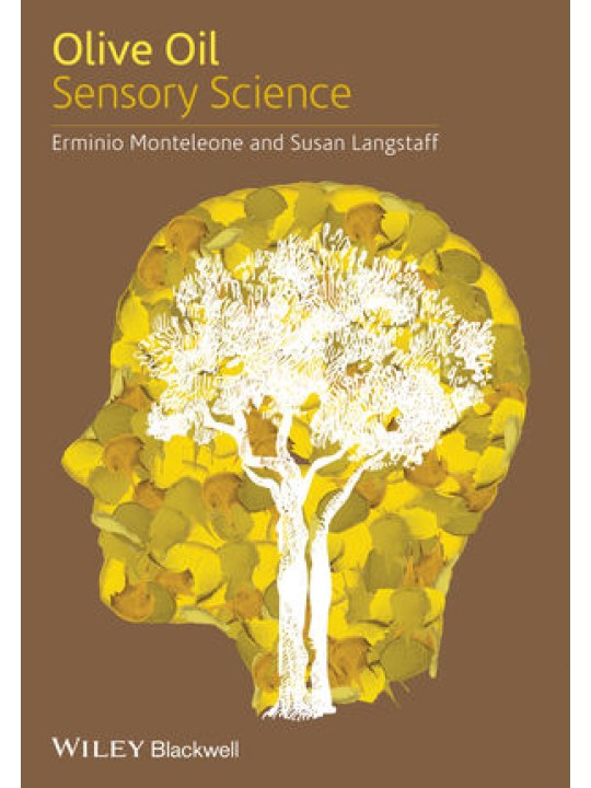 Olive Oil Sensory Science (Οργανοληπτική αξιολόγηση ελαιολάδου - έκδοση στα αγγλικά)