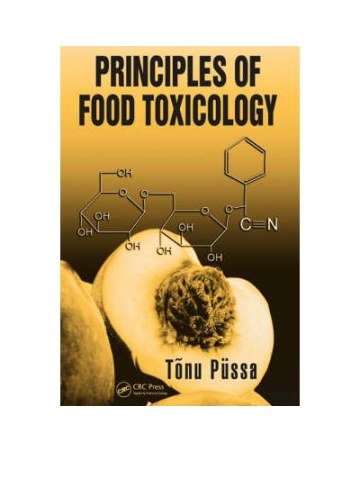 Principles of Food Toxicology (Αρχές τοξικολογίας τροφίμων - έκδοση στα αγγλικά) Principles of Food Toxicology (Αρχές τοξικολογίας τροφίμων - έκδοση στα αγγλικά)