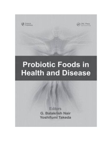 Probiotic Foods in Health and Disease Probiotic Foods in Health and Disease