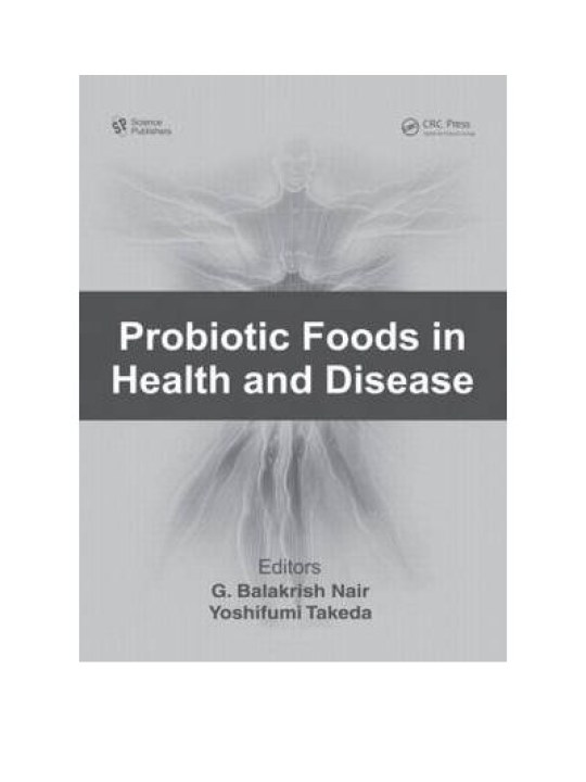 Probiotic Foods in Health and Disease Probiotic Foods in Health and Disease