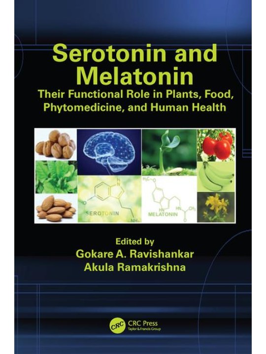 Serotonin and Melatonin Serotonin and Melatonin