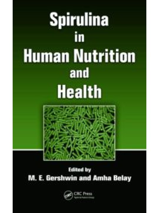 Spirulina in Human Nutrition and Health (Σπιρουλίνα - έκδοση στα αγγλικά)