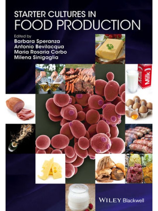 Starter Cultures in Food Production