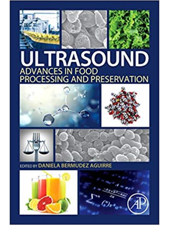 Ultrasound (Οι υπέρηχοι στην επεξεργασία και συντήρηση τροφίμων - έκδοση στα αγγλικά)