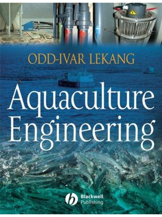 Aquaculture Engineering (Μηχανική υδατοκαλλιεργειών - έκδοση στα αγγλικά)