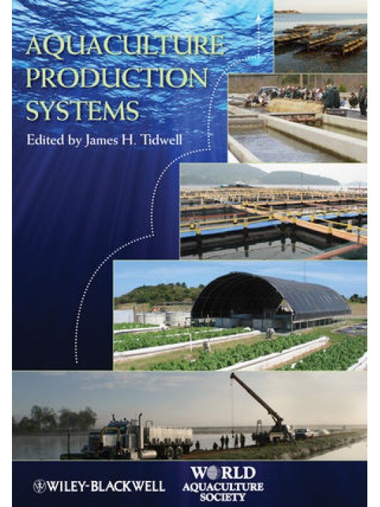 Aquaculture Production Systems (Υδατοκαλλιεργητικά συστήματα - έκδοση στα αγγλικά)