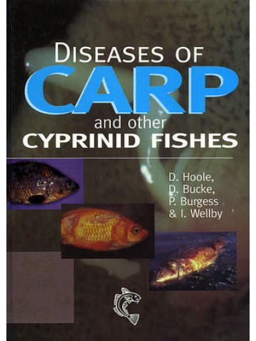 Diseases of Carp and Other Cyprinid Fishes (Ασθένειες κυπρίνου - έκδοση στα αγγλικά) Diseases of Carp and Other Cyprinid Fishes (Ασθένειες κυπρίνου - έκδοση στα αγγλικά)
